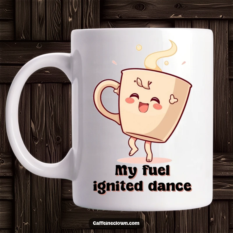 Funny mug featuring a cartoon character doing a joyful dance holding a giant steaming coffee cup, expressing pure caffeine-induced happiness.
