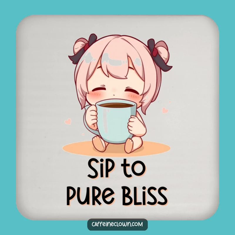 Funny Blissful Coffee Sip Coaster: Protect Surfaces with Coffee Calm