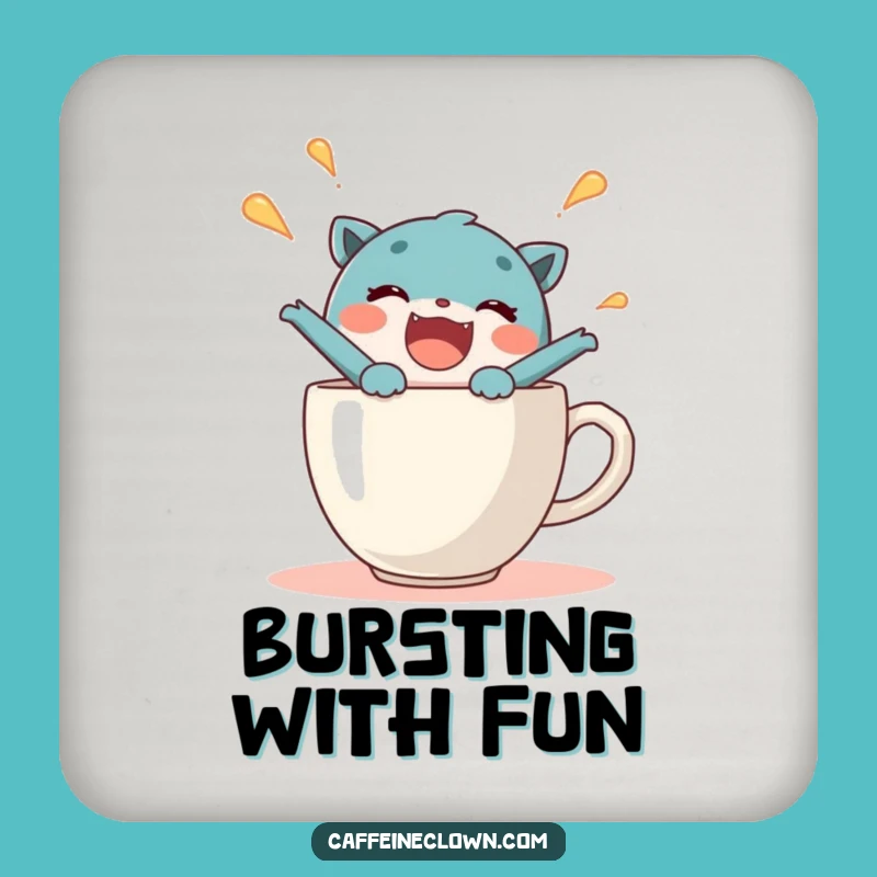 Funny Coffee Joy Burst Coaster - Sip with Delight, Perfect Gift!