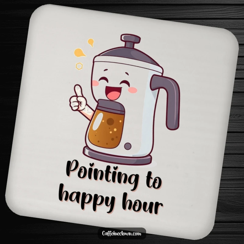 Funny drink coaster featuring an excited character pointing at a bubbling coffee pot, providing surface protection with a humorous and energetic design.