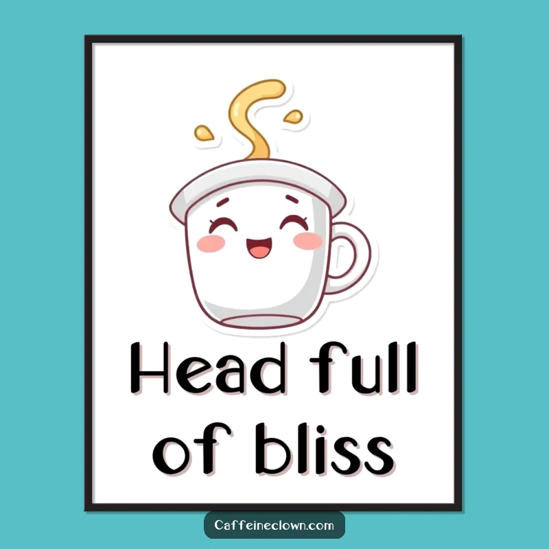 Funny Coffee Mug Hat Poster: Joyful Steam Art for Whimsical Wall Decor