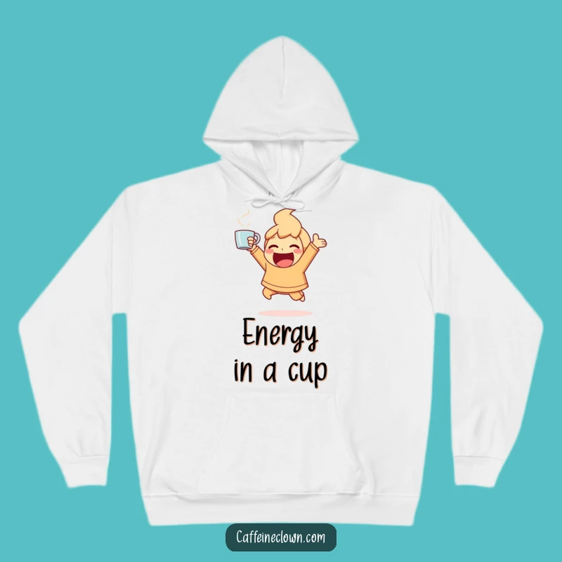 Cozy Funny Ecstatic Coffee Hoodie: Warmth Meets Wild Energy