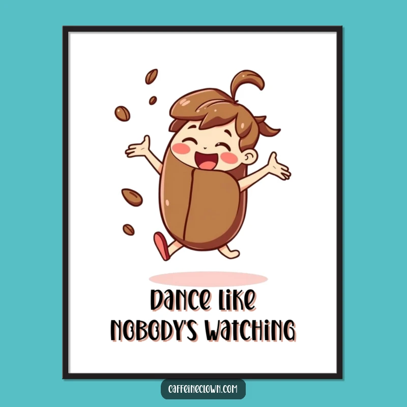 Funny Free Printable Wall Art: Dancing Coffee Bean Character, Downloadable Decor