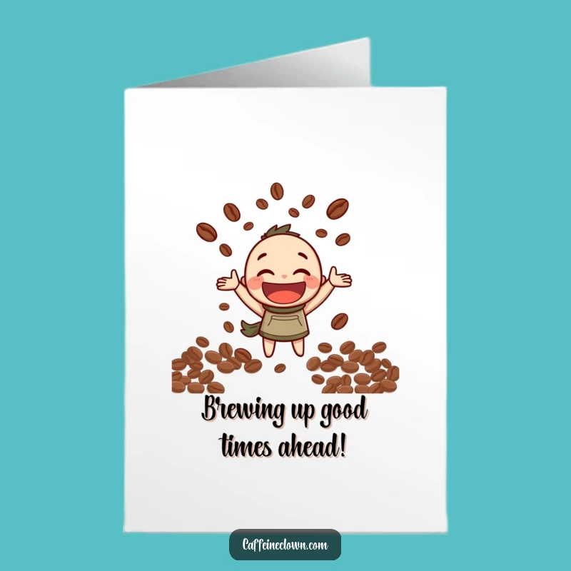 Free Printable Birthday Card: Funny Juggling Coffee Beans, Downloadable Gift!