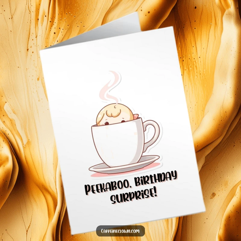 Funny free printable birthday card: Tiny character curiously peeks from behind a steaming coffee cup, ready for birthday fun.