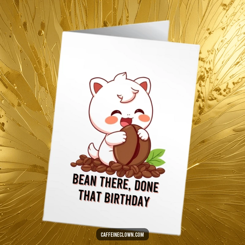 Funny Free Printable Birthday Card: Character giggling holding a coffee bean, pure joy, unique gift.