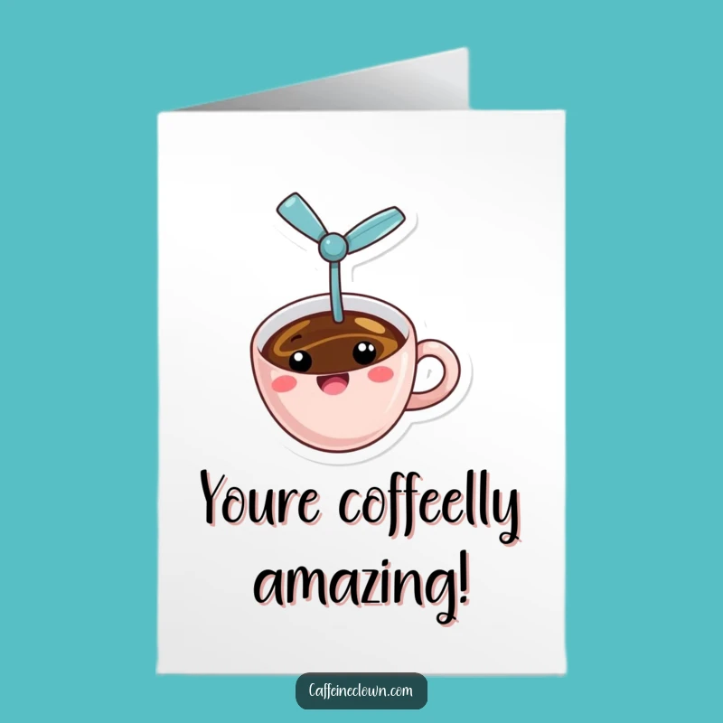 Erratic Coffee Propeller Congrats Free Printable Card - Celebrate with Energy!