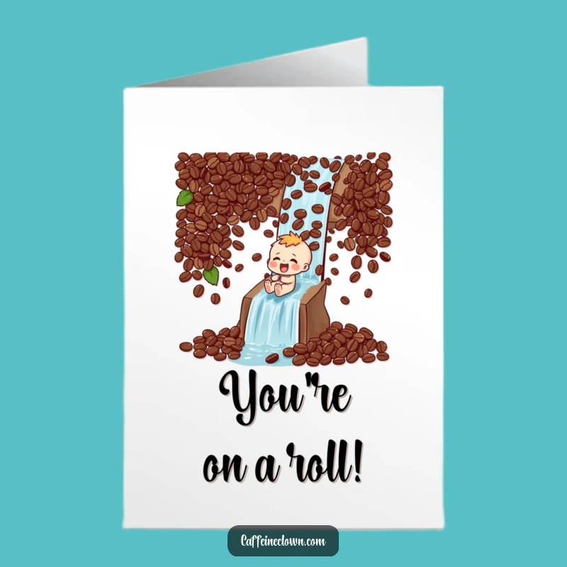 Free Printable Congrats Card: Coffee Bean Slide, Hilarious Downloadable Celebration!