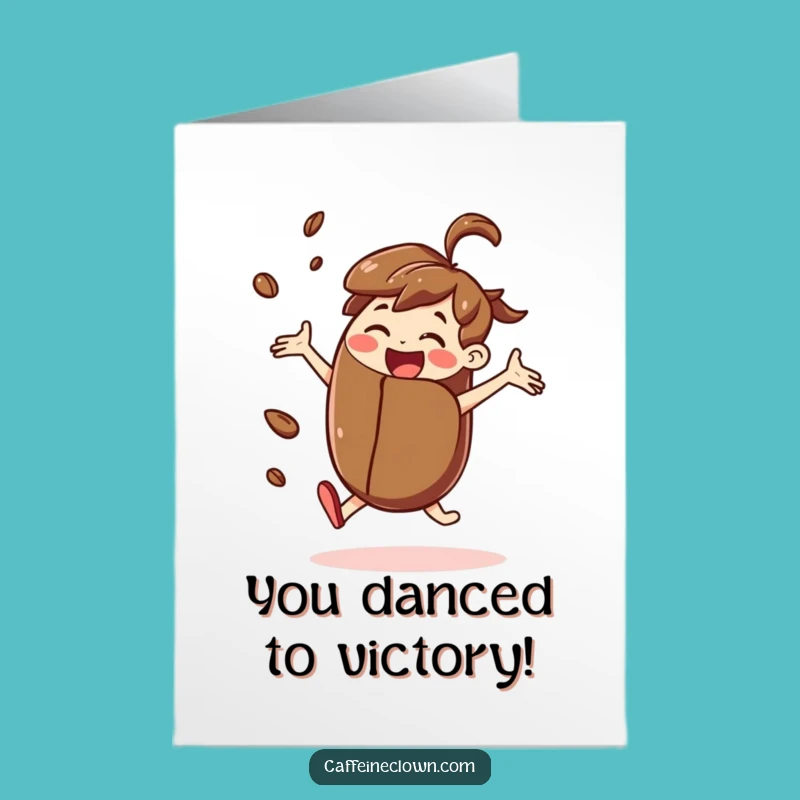 Free Printable Congrats Card: Dancing Coffee Bean Character, Celebration Gift