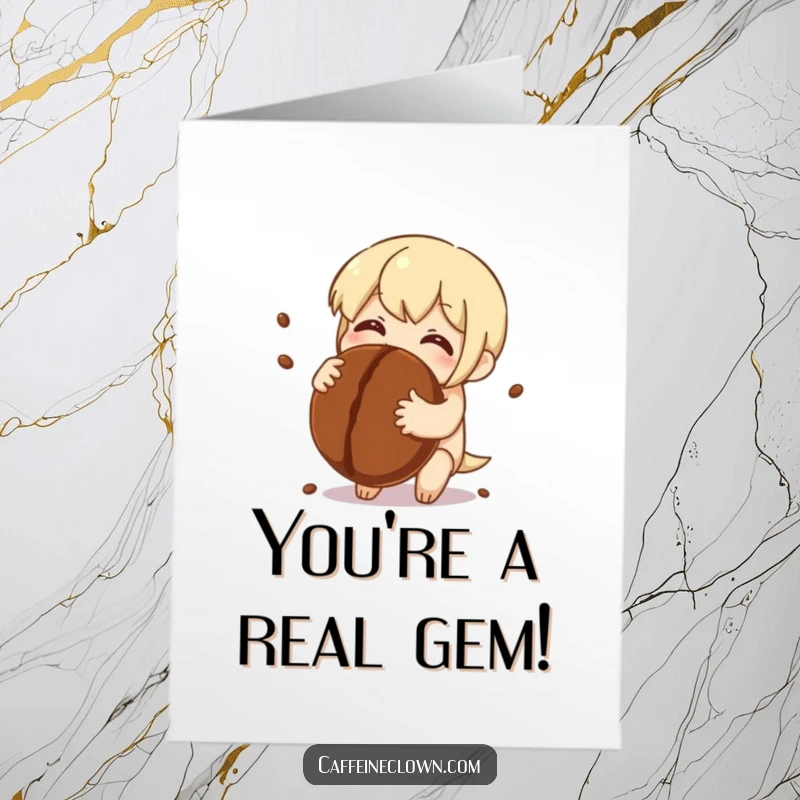 Funny Free Printable Congrats Card: Character embracing a huge coffee bean, eyes sparkling with delight and heartfelt appreciation.