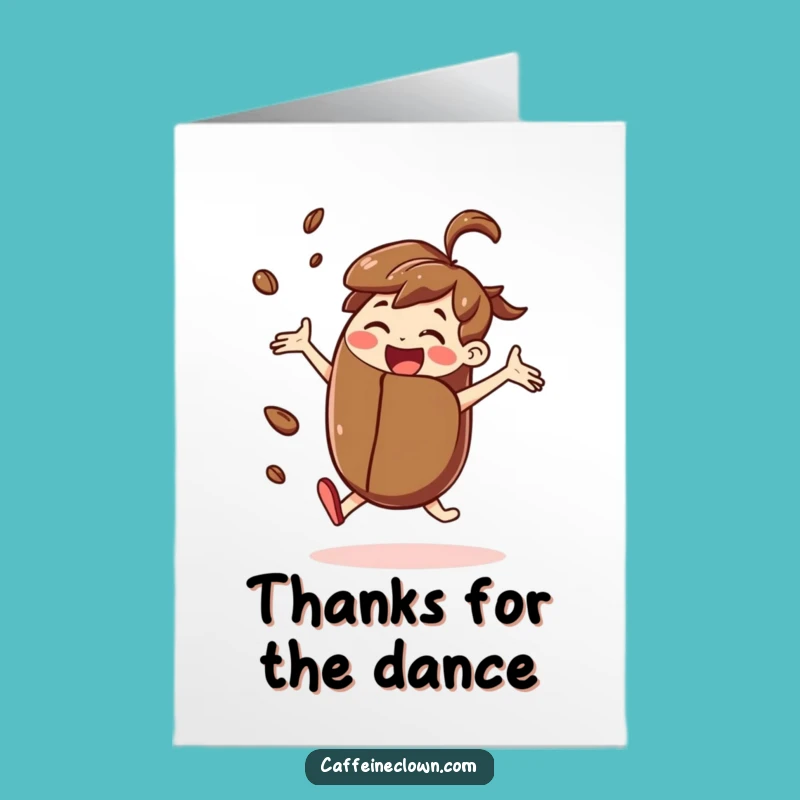 Free Printable Thank You Card: Dancing Coffee Bean Character, Grateful Gift