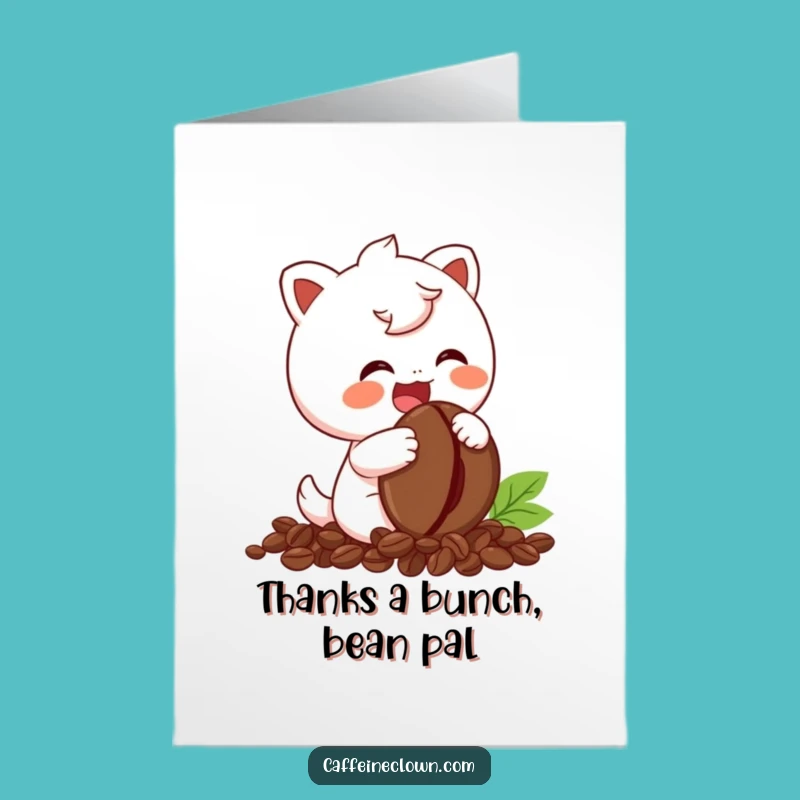 Free Printable Thank You Card: Giggling Coffee Bean Lover, Funny Downloadable Gift