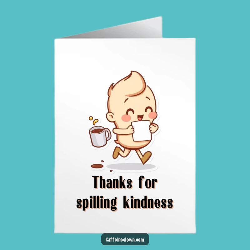 Free Printable Thank You Card: Hurried Coffee Runner, Funny Downloadable Gift