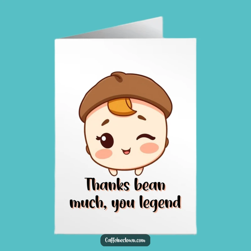 Free Printable Thank You Card: Winking Coffee Bean Character - Funny Downloadable