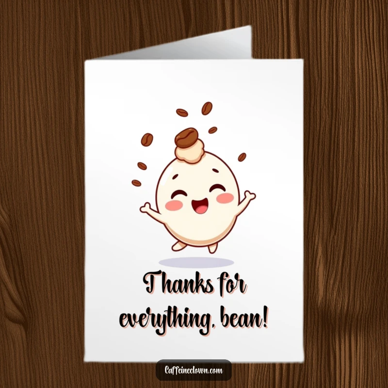 Funny Free Printable Thank You Card showing a giggling character whose head bounces with a playfully bouncing coffee bean.