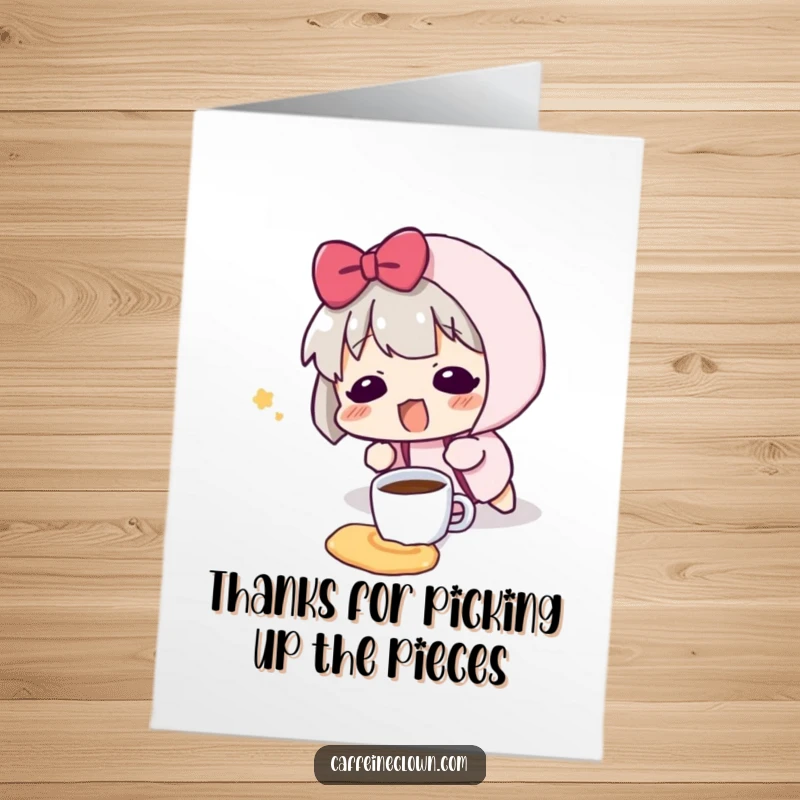 Funny Free Printable Thank You Card: Character surprised and blushing after tripping and spilling a tiny coffee cup, cute and funny.