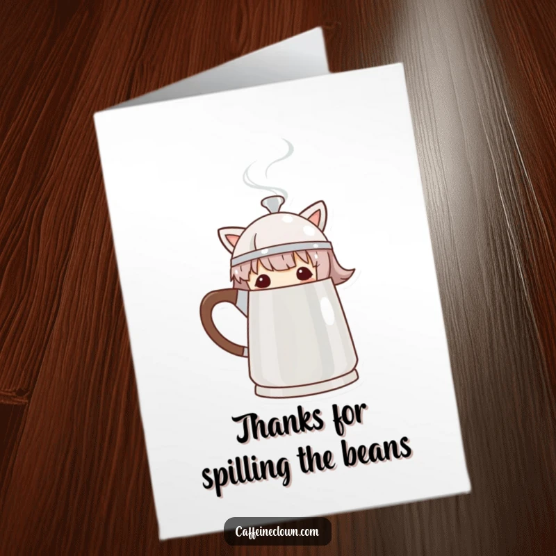 Funny Free Printable Thank You Card: Character peeking out from steamy coffee pot, playful thanks, unique gift.