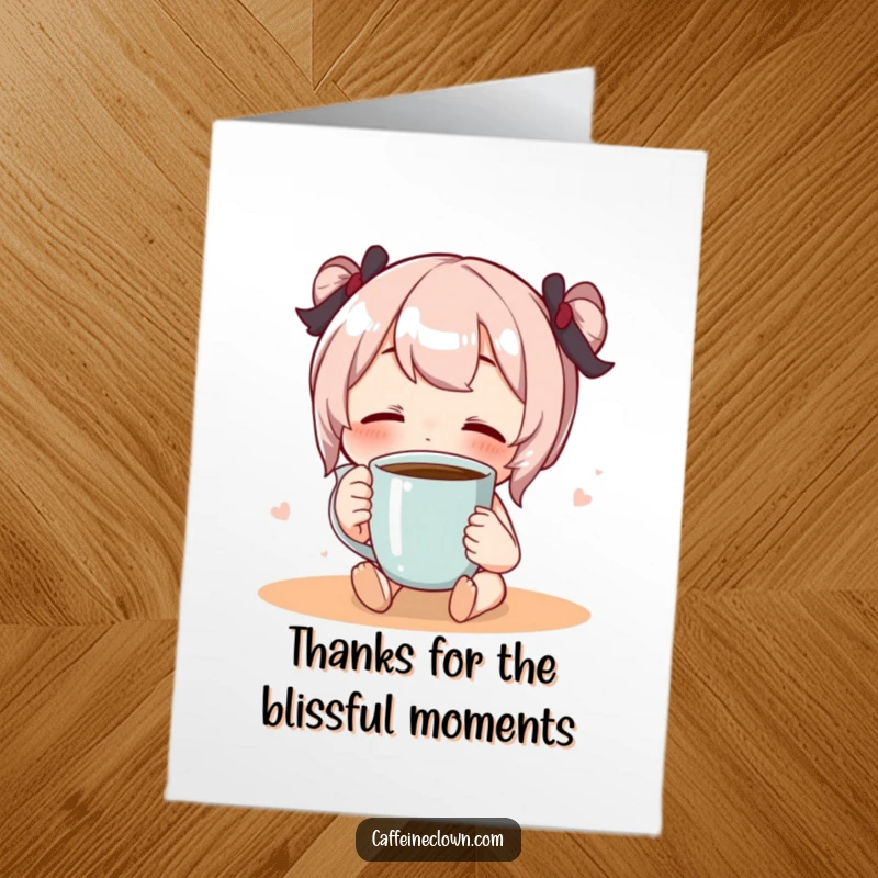 Funny Free Printable Thank You Card: Character sips coffee in bliss, eyes closed, expressing thanks.