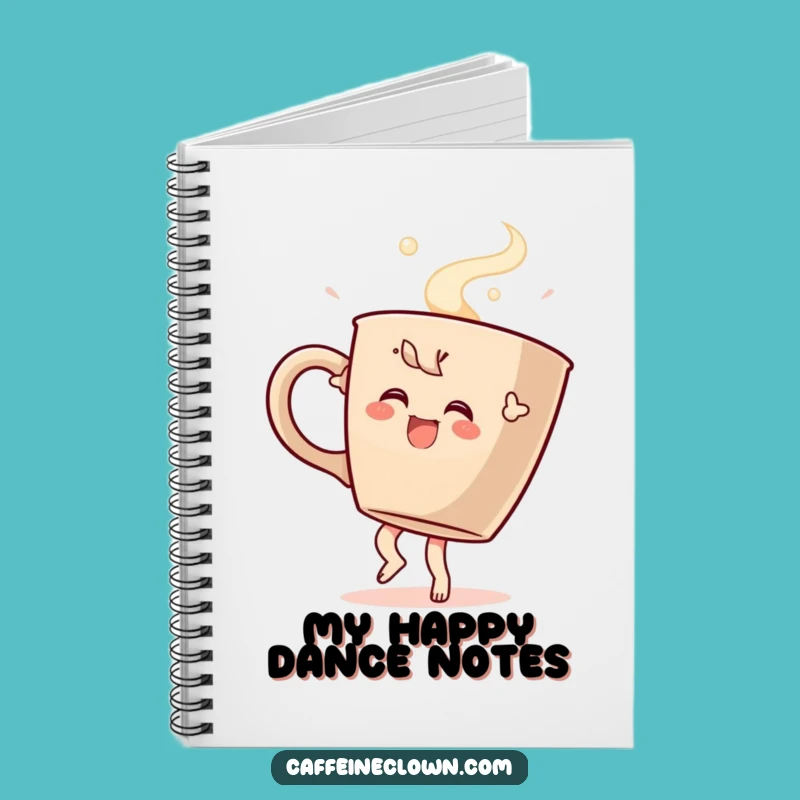 Funny Coffee Dance Notebook: Jot Down Ideas with Caffeine-Fueled Enthusiasm!