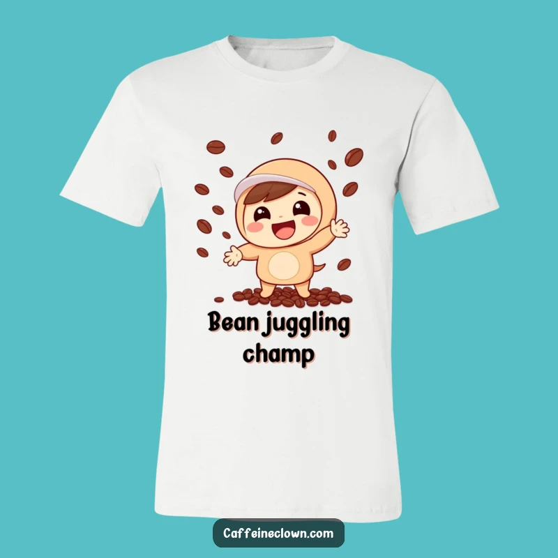 Funny Coffee Bean Juggler T-Shirt: Hilarious Tee for Coffee Enthusiasts