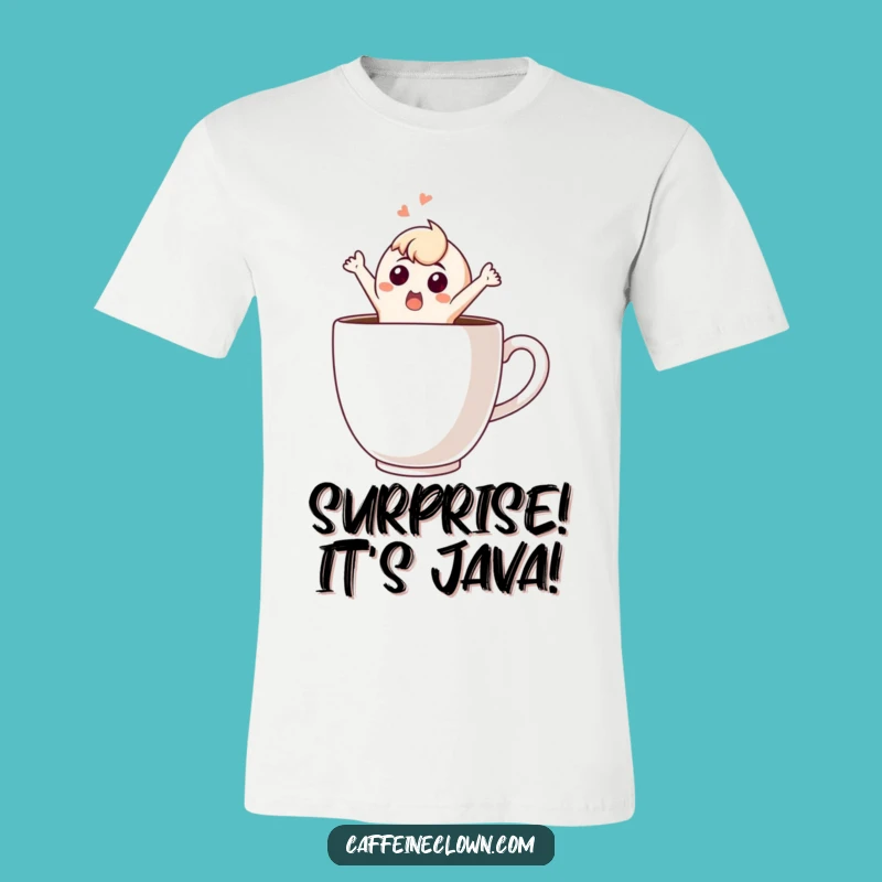 Funny Surprise T-Shirt: Shocked Character Escapes Coffee Cup, Awesome Funny Gift for Any Occasion